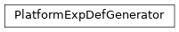 Inheritance diagram of PlatformExpDefGenerator
